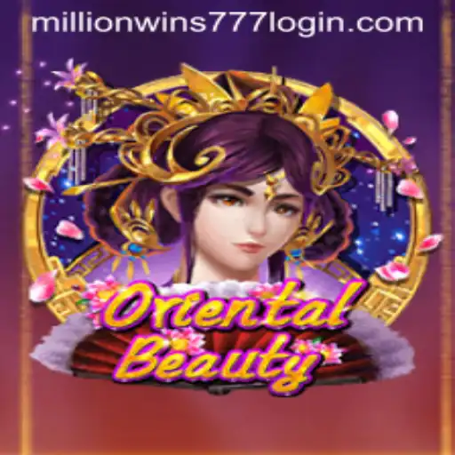 Exploring the Exciting World of OrientalBeauty and MillionWins777